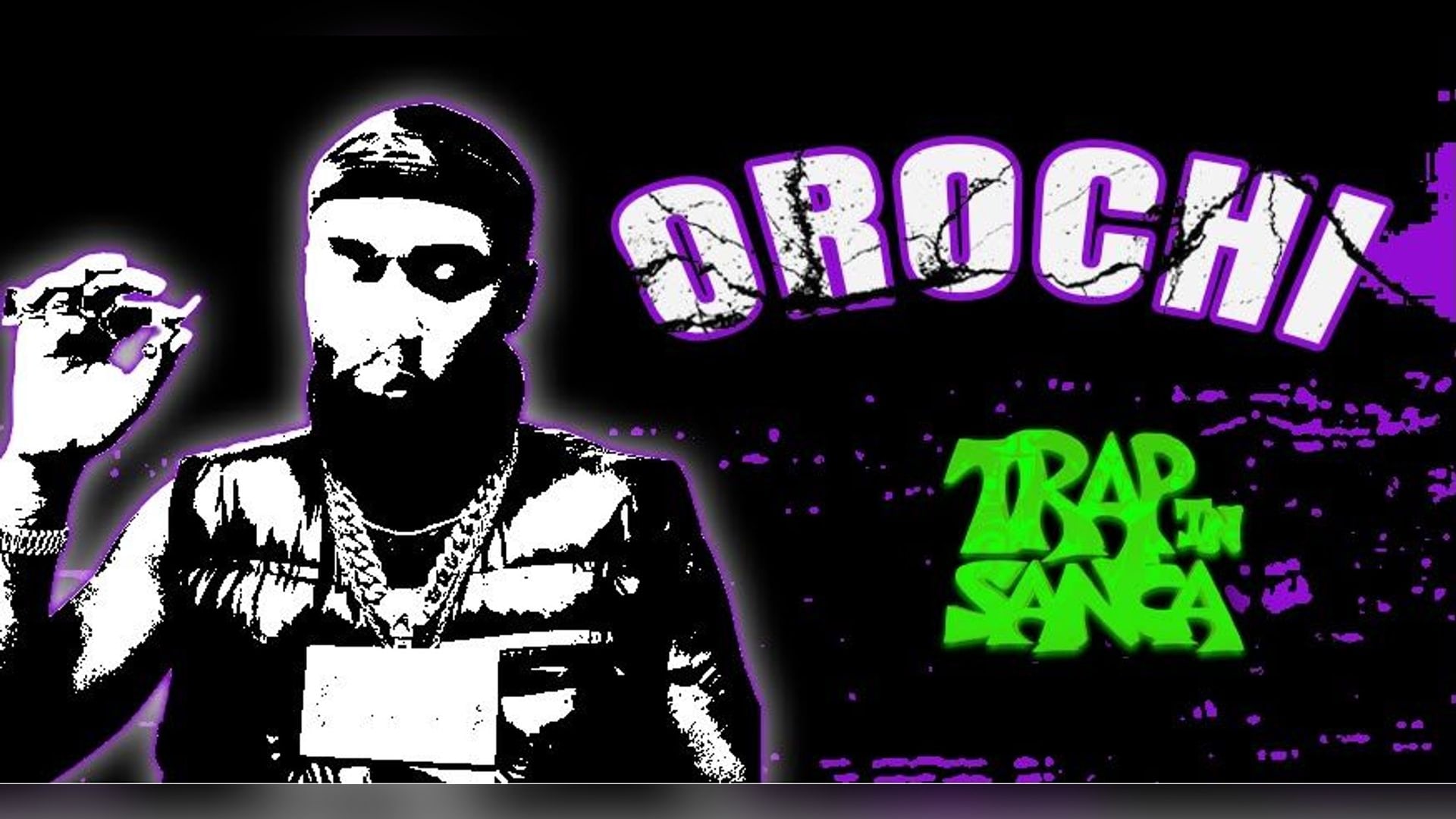 Capa · TRAP in Sanca X Orochi